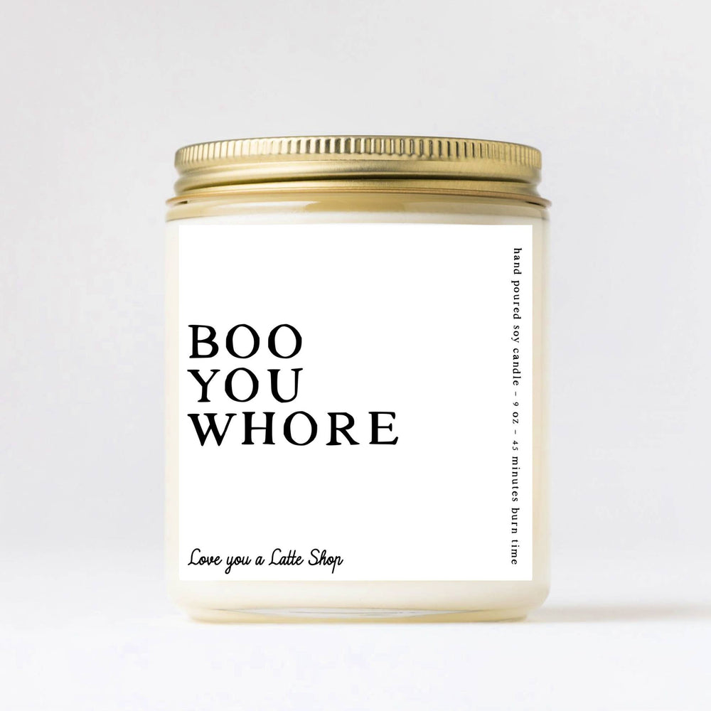 Love You a Latte Shop - Halloween 9 oz Glass Jar Boo you Whore Candle