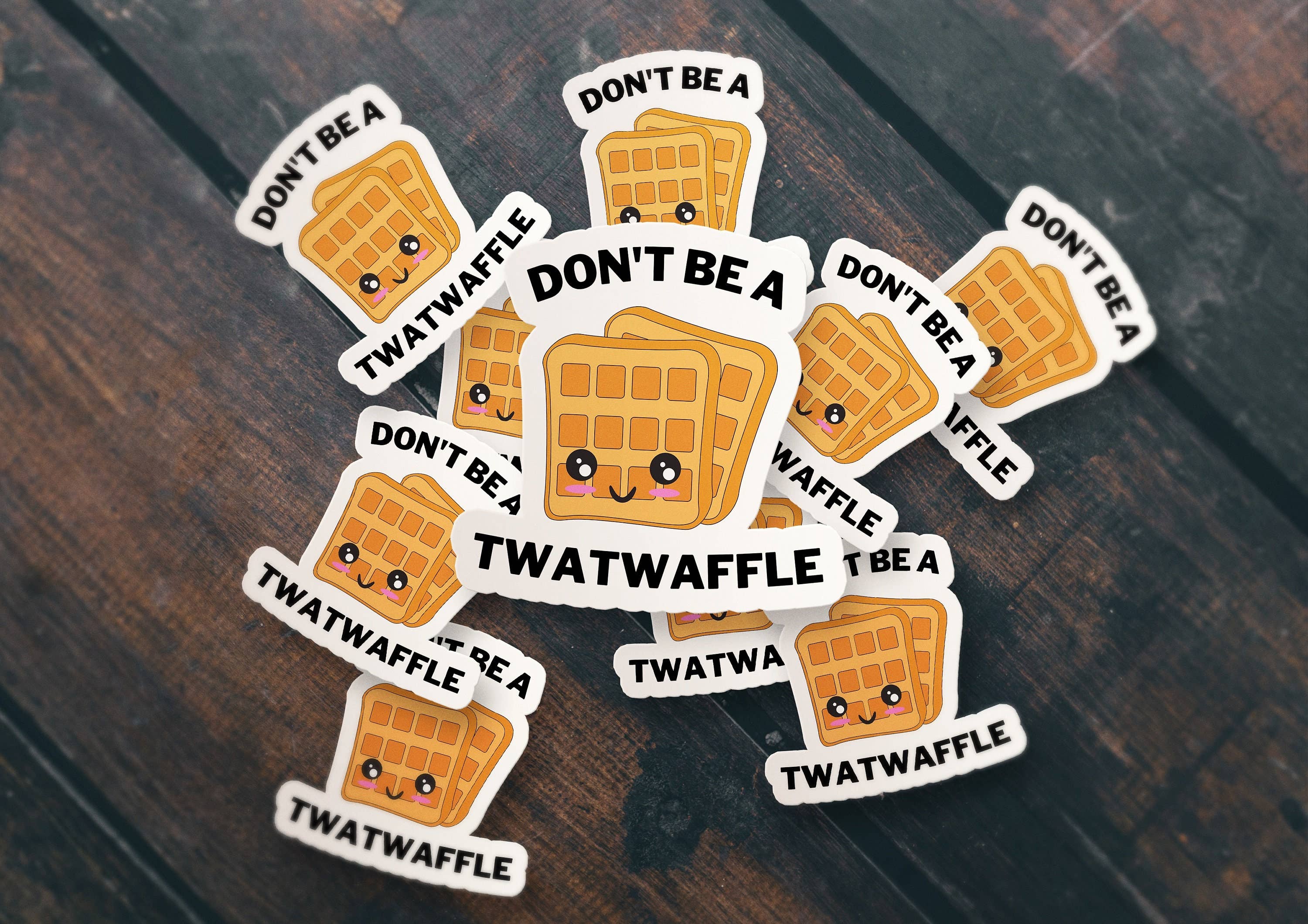 Sticker Bull - Don't Be A Twat Waffle Sticker, Waffle Sticker, Meme Sticker, Funny Waffle Waterproof Vinyl Sticker for Laptop, Phone, and Water Bottle