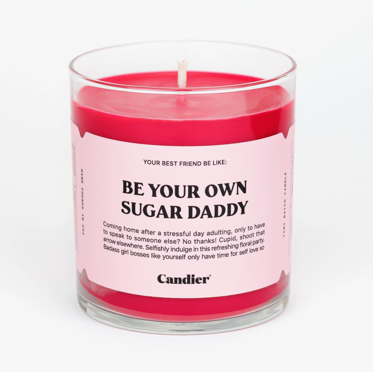 Candier "GIRL, YOU NEED TO CALM THE F DOWN" 100% Soy Pink candle
