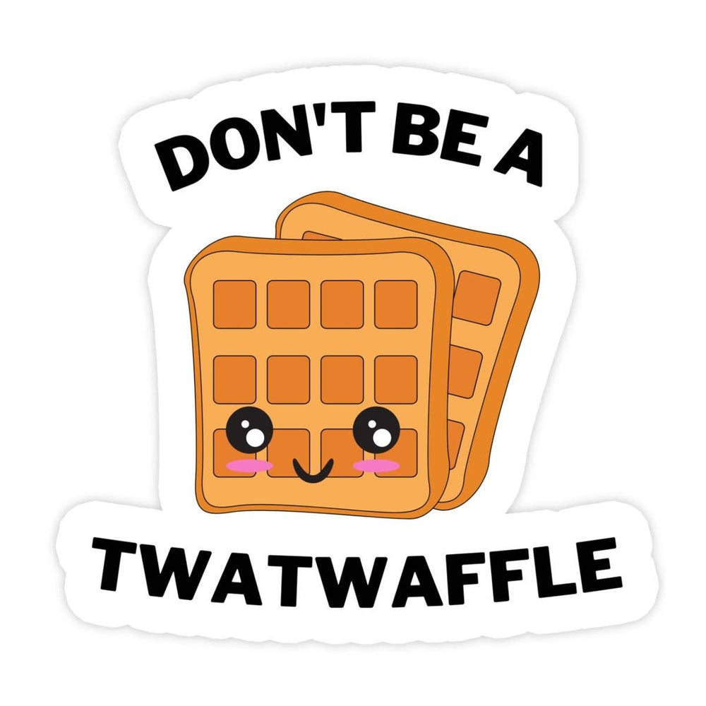 Sticker Bull - Don't Be A Twat Waffle Sticker, Waffle Sticker, Meme Sticker, Funny Waffle Waterproof Vinyl Sticker for Laptop, Phone, and Water Bottle